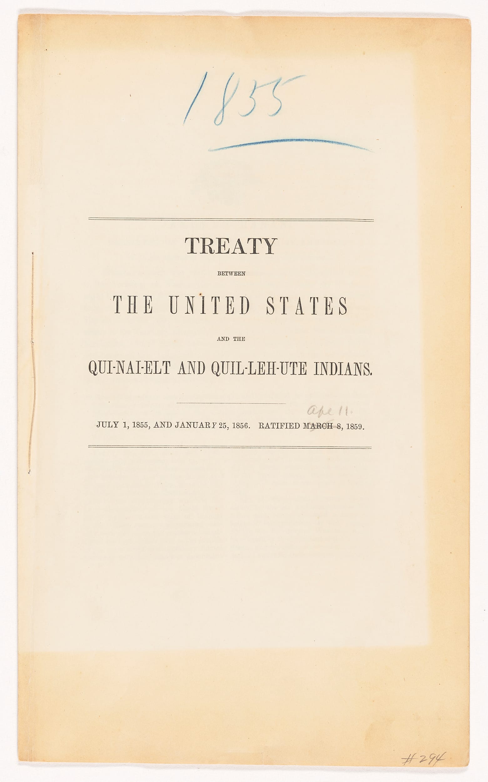 Photo of a document reads: "Treaty between the United States and the Qui-nai-elt and Quil-leh-ute Indians." — "July 1, 1855, and January 25, 1856. Ratified Apr. 11, 1859"